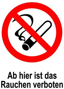 Verbotsschild - 'Ab hier ist das Rauchen verboten' - 20x30cm/30x45cm