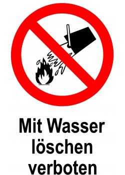 Verbotsschild - 'Mit Wasser löschen verboten'