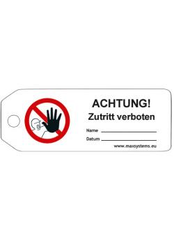 Sicherheitsschilder ' Achtung! Zutritt verboten' Material - Kunststoff