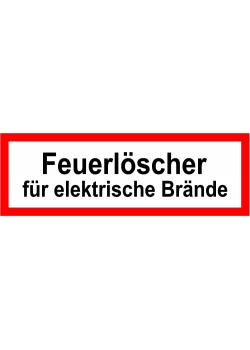 Brandschutz - 'Feuerlöscher für elektrische Brände' - 5x15/10x30 oder 20x60 cm