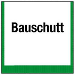 Umweltschild 'Sammelbehälter für Bauschutt' - 5 bis 40cm
