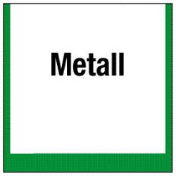 Umweltschild 'Sammelbehälter für Metall' - 5 bis 40cm