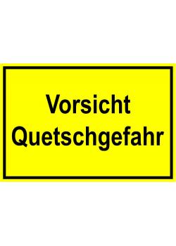 Warnschild - 'Vorsicht Quetschgefahr' 20x30cm/30x45cm