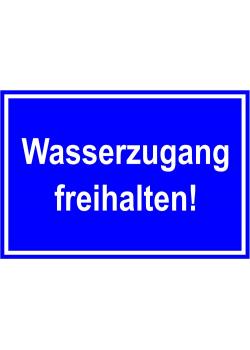Aushang a. Arbeitsplatz 'Wasserzugang freihalten' 10x20cm/20x40cm