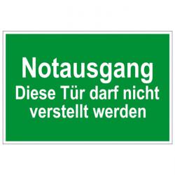 Fluchtwegzeichen 'Notausgang Diese Tür darf nicht verstellt werden' 20x30cm/30x45cm