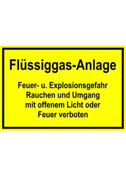 Warnschild 'Flüssiggas-Anlage'
