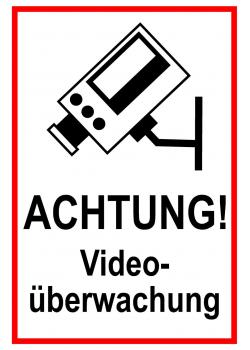 Zufahrts- und Zutrittsschild -'Achtung! Videoüberwachung' 20x30cm/30x45cm