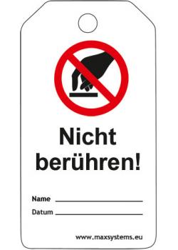Sicherheitsschilder 'Nicht berühren! Material - Kunststoff