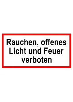 Warnschild - 'Rauchen, offenes Licht und Feuer verboten' 20x30cm/30x45cm