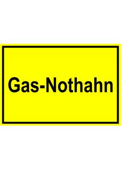 Warnschild - 'Gas Nothahn' 20x30cm/30x45cm
